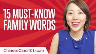 Learn the 20 Must-Know Family Words in Chinese