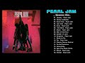 PearlJam Greatest Hits Full Album - Best Songs Of PearlJam 2021