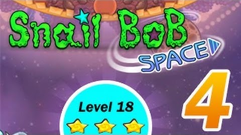 Snail Bob 4 Space Level 18 - 3 Stars