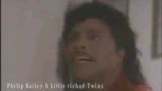 Philip Bailey  Little Richard Twins s