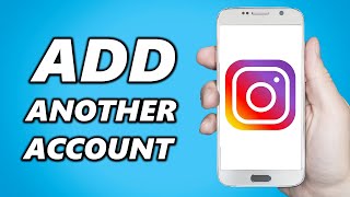 How to Add Another Instagram Account (2025 UPDATE)
