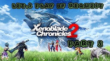 **BLIND** Xenoblade Chronicles 2 Part 5 - Poppi