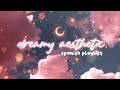 dreamy spanish songs ✵【aesthetic indie playlist】