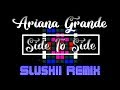 Descargar Ariana Grande - Side To Side (Slushii Remix) UniPad | Cover + Project File - Denzel ' Descargar Ariana Grande - Side To Side (Slushii Remix) UniPad | Cover + Project File - Denzel '