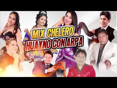 HUAYNO CON ARPA - MIX CHELERO - VOL 1