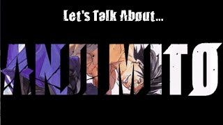 Talk to me about...ANJI MITO!
