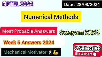 Numerical Methods WEEK 5  Quiz | Assignment 5 Solution | NPTEL | SWAYAM 2024