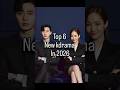 top 6 in kdrama in 2026 #shorts #ytshorts #shortsviral #viral #kdrama
