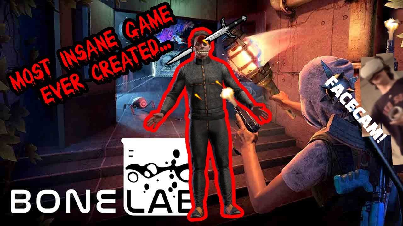 THE MOST INSANE GAME I'VE EVER PLAYED | BONELAB VR!!!!!!!!! - YouTube