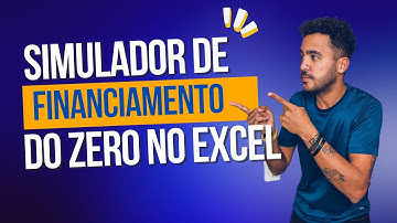 Simulador de financiamentos no Excel do ZERO 💰