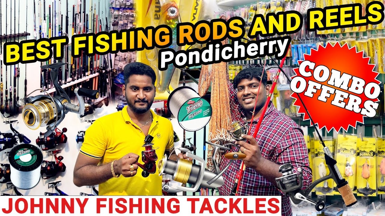 Best Place to Buy Fishing Rods and Reels In Pondicherry  இனி பாண்டிச்சேரில  ஈசியா மீன் பிடிக்கலாம் 