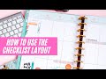 HOW TO USE CHECKLIST LAYOUT | Happy Planner Miss Maker