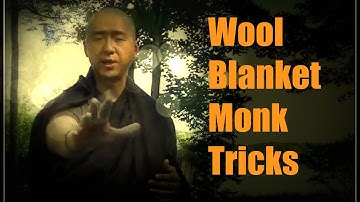 WOOL BLANKET MONK TRICKS