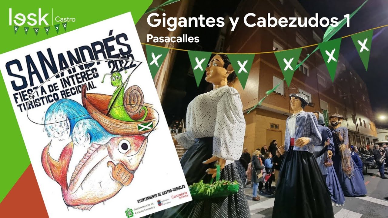 Gigantes y Cabezudos 1 | San Andrés | Castro-Urdiales | 2022