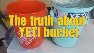 The truth about the yeti bucket