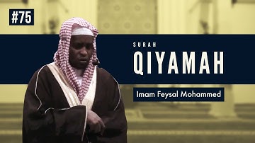 Surah Qiyamah | Imam Feysal | Audio Quran Recitation | Mahdee Hasan Studio