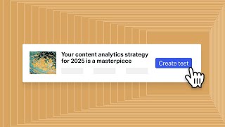 Launched 25.1: AI Powered Headline Testing