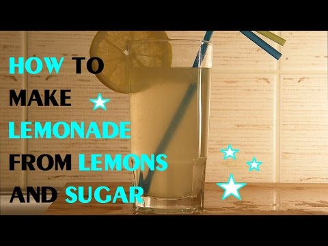 How to Make Lemonade From Lemons and Sugar