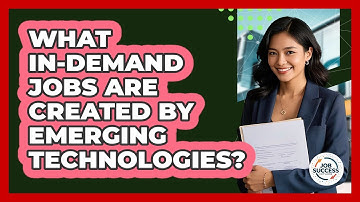 What In-demand Jobs Are Created By Emerging Technologies? - Job Success Network
