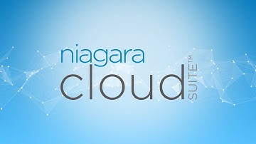Niagara Cloud Suite: A Day in the Life (Chinese Subtitles)