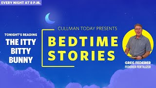 Bedtime Stories Greg Federer Reads The Itty Bitty Bunny