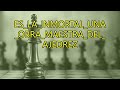 ES_La_Inmortal_Una_Obra_Maestra_del_Ajedrez
