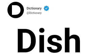Dish Meaning In English
