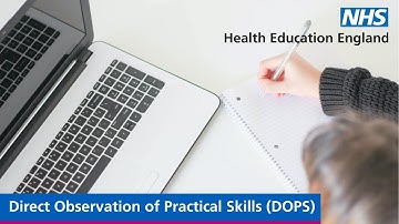 Direct Observation of Practical Skills (DOPS)