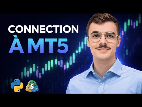 Algo Trading : Connecter Python à MetaTrader 5 comme un Pro (MT5 API) ⚡️