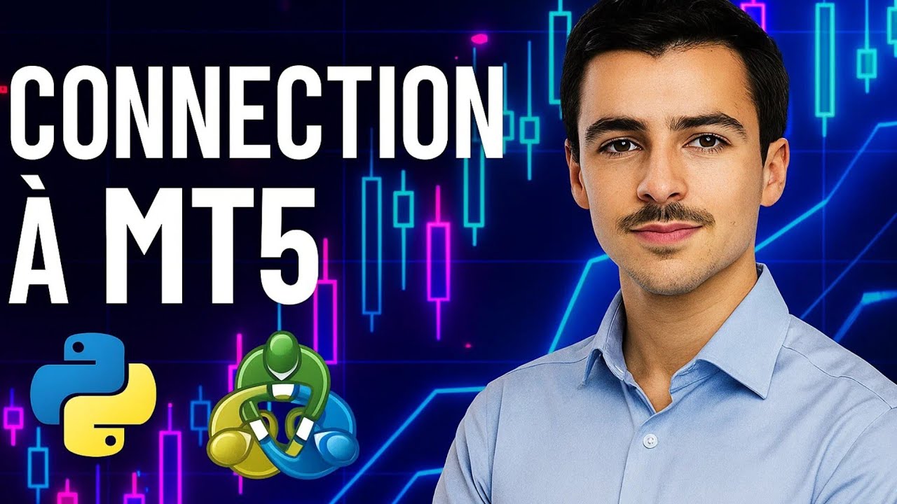 Algo Trading : Connecter Python à MetaTrader 5 comme un Pro (MT5 API) ⚡️