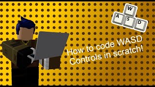 Simple Tutorial on WASD Movement in Scratch
