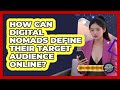 How Can Digital Nomads Define Their Target Audience Online? - Digital Nomad Success Guide