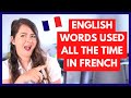 ENGLISH used daily in FRENCH | English Words in the French Language