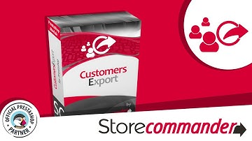Exporting customer data with Store Commander for PrestaShop
