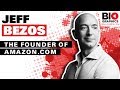 Jeff Bezos: The Founder of Amazon