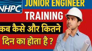 All About NHPC JE training, Kab, Kaise aur kitne dino ki training hoti hai! #nhpcje #result #nhpc 