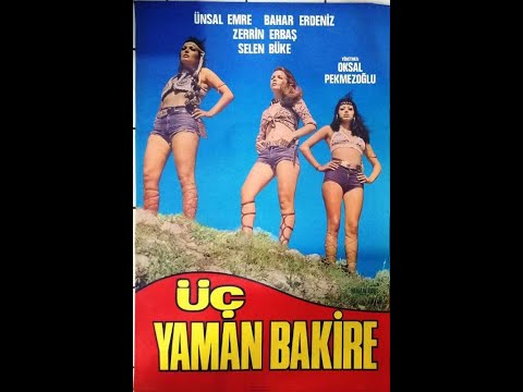 Ünsal Emre - Bahar Erdeniz - Üç Yaman Bakire