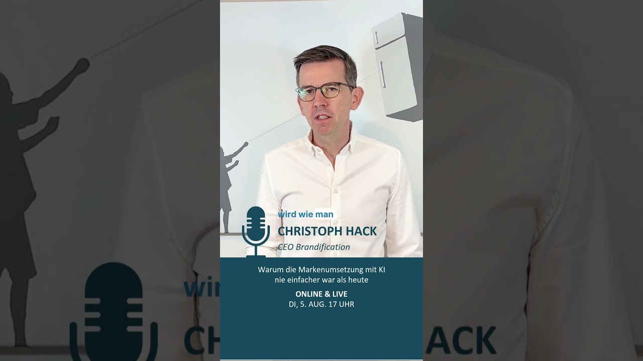 Warum die Markenumsetzung mit KI nie einfacher war als heute mit Christoph Hack 