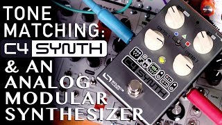 Tone Matching the C4 Synth with an Analog Modular Synthesizer