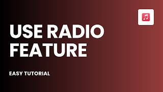 How to Use Apple Music Radio Feature screenshot 4