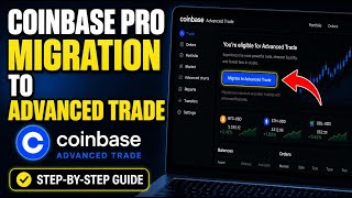 How to install Coinbase Pro migration steps to Advanced Trade - Detailed Guide
