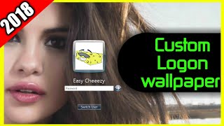 Change your Logon wallpaper: Set ANY Wallpaper you want!!!(2018) screenshot 2