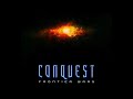 Conquest Frontier Wars EPIC Soundtrack 🎵 Mantis Game Music 🎵