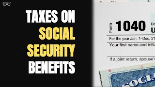 Taxes on Social Security Benefits