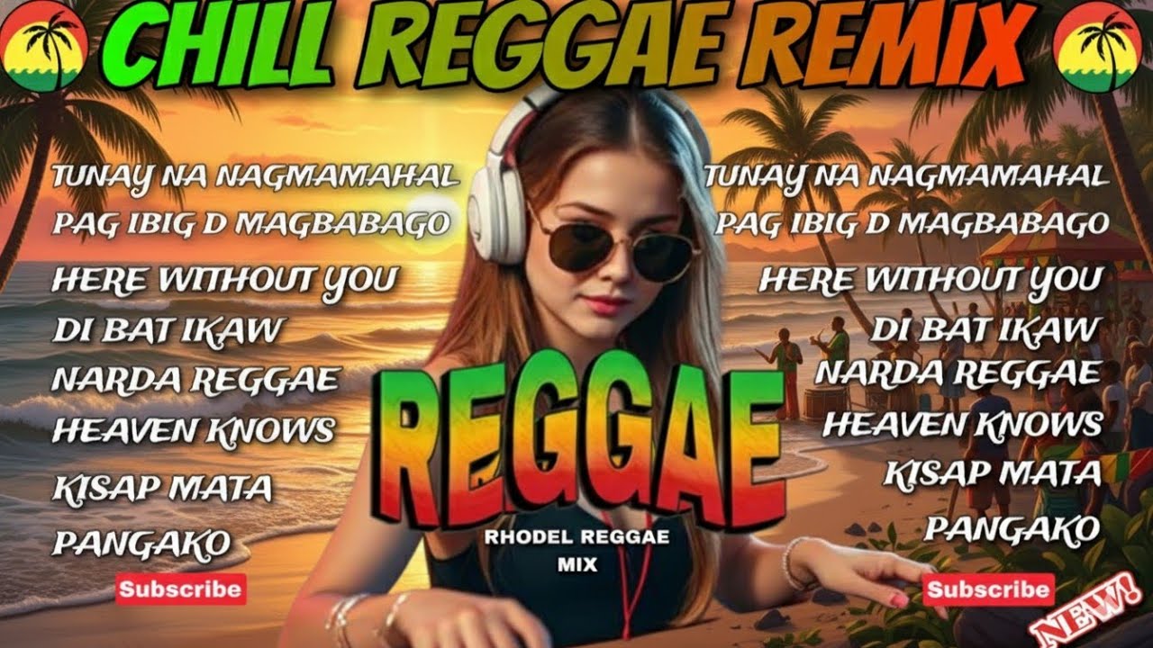 🔥NEW NONSTOP ROMANTIC REGGAE SONG PINOY LOVE SONG CHILL RELAXING REMIX/DJ RRM🔥