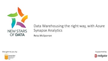 Reiss McSporran - Data Warehousing the right way, with Azure Synapse Analytics