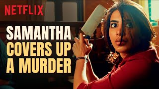 Samantha Ruth Prabhu \u0026 Fahadh Faasil Dispose A Dead Body | Super Deluxe | Netflix India