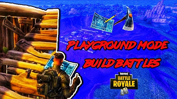 FORTNITE PLAYGROUND MODE // 1V1 BUILD BATTLES AND RANDOM DESTRUCTION