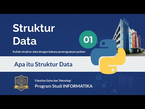Apa itu struktur data? - Struktur Data 01 - Informatika UHB Purwokerto
