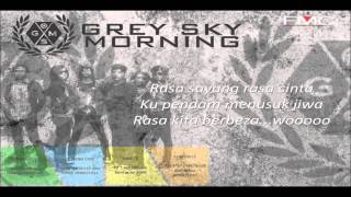 Video thumbnail of "Grey Sky Morning - Rahsia Cinta Lara Official"